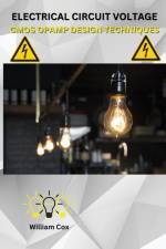 ELECTRICAL CIRCUIT VOLTAGE CMOS OPAMP DESIGN TECHNIQUES af William Cox