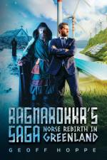 Ragnarokkr's Saga af Geoff E Hoppe