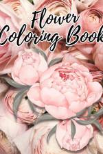 Flower Coloring Book for Kids Ages 8-12 af Thy Nguyen