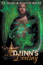 A Djinn's Destiny af S. E. Isaac