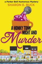 A Honky Tonk Night and Murder af Sharon E. Buck