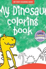 My Dinosaur Coloring Book - Book 4 af Jennifer Cross