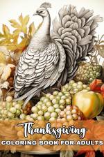 Thanksgiving Coloring Book for Adults af Regina Peay