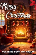 Merry Christmas Coloring Book for Adults af Regina Peay