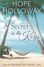 A Secret in the Keys af Hope Holloway