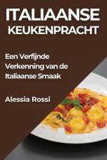 Italiaanse Keukenpracht af Alessia Rossi