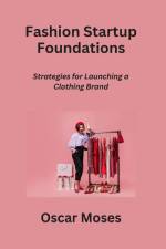 Fashion Startup Foundations af Oscar Moses