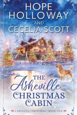 The Asheville Christmas Cabin af Hope Holloway