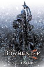 The Bowhunter af Norbert Negron