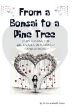 From a Bonsai to a Pine Tree af Antonella Di Giulio