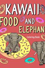 Kawaii Food and Elephant Coloring Book af Paperland