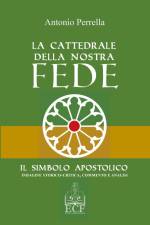 La Cattedrale della nostra Fede af Antonio Perrella