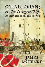 O'Halloran; or, The Insurgent Chief af James Mchenry