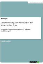 Die Darstellung der Phönikier in den homerischen Epen af Anonymous