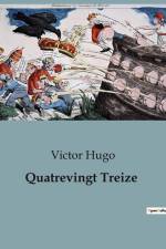 Quatrevingt Treize af Victor Hugo