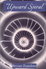 Upward Spiral af Bryan Zumbro