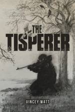 The Tisperer af Vincey Watt