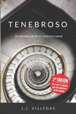 TENEBROSO af Juan José Villegas