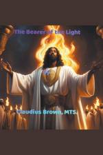 The Bearer of the Light af Claudius Brown