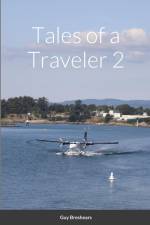 Tales of a Traveler 2 af Guy Breshears