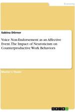 Voice Non-Endorsement as an Affective Event. The Impact of Neuroticism on Counterproductive Work Behaviors af Sabina Dörner
