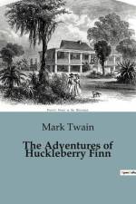 The Adventures of Huckleberry Finn af Mark Twain