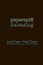 The Release af Ashley Walker