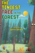 THE TINIEST TREE IN THE FOREST af Ruthi Dolovy