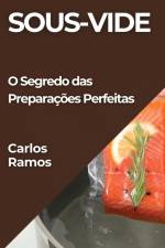 Sous-Vide af Carlos Ramos