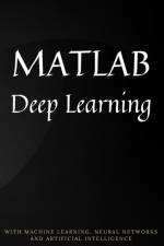 MATLAB Deep Learning af Phil Kim