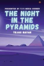 The Night In The Pyramids af TJ's Media Corner
