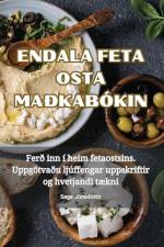 ENDALA FETA OSTA MAÐKABÓKIN af Saga Jónsdóttir
