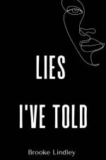 Lies I've Told af Brooke Lindley