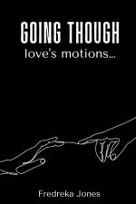 Going though love's motions... af Fredreka Jones