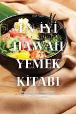 EN ¿Y¿ HAWAII YEMEK K¿TABI af Elif Sari