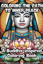 Coloring the Path to Inner Peace af Contenidos Creativos
