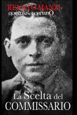 La scelta del Commissario af Renato Manzi