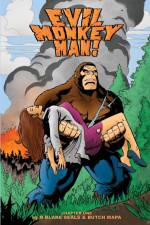 Evil Monkey Man! Chapter One af N Blake Seals