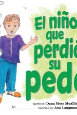 El niño que perdió su pedo af Dana Moss McAllister