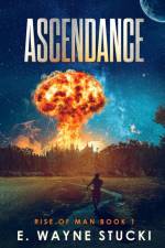 Ascendance af E. Wayne Stucki