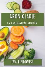 Grön Glädje af Eva Lindqvist