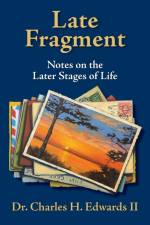 Late Fragment af Charles H Edwards II