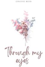 Through my eyes af Chayse Reid