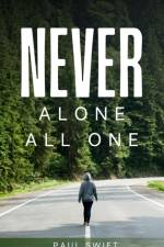 Never alone All one af Paul Swift