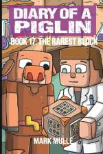 Diary of a Piglin Book 17 af Mark Mulle