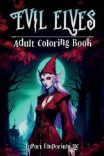 Evil Elves Adult Coloring Book af LaPort Emporium LLC