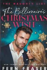 The Billionaire's Christmas Wish af Fern Fraser