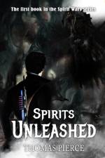 Spirits Unleashed af Thomas Pierce