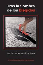 Tras la Sombra de los Elegidos af La Inspectora Revoltosa