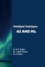Intelligent Techniques af Sudhan M. B.